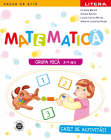 Matematica. Caiet de activitati. Grupa mica 3-4 ani 2017
