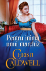 Pentru inima unui marchiz