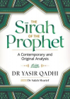 The Sirah of the Prophet (pbuh). A Contemporary and Original Analysis, Paperback