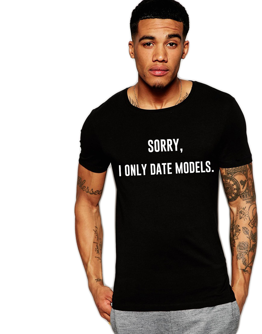 Tricou negru barbati  - Sorry, i only date models
