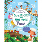 Lift the flap Questions and Answers About food
