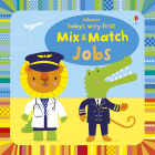 Baby s very first Mix and match Jobs