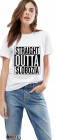 Tricou dama alb Straight Outta Slobozia