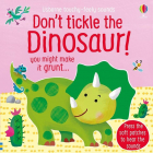 Touchy Feely Sounds Don t Tickle the Dinosaur