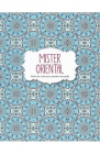Mister oriental Carte de colorat cu motive orientale