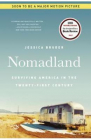 Nomadland Surviving America in the Twenty First Century Jessica Bruder