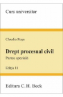 Drept procesual civil Partea speciala Ed 11 Claudia Rosu