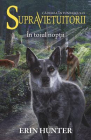 Supravietuitorii Vol 8 In toiul noptii Erin Hunter