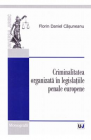 Criminalitatea organizata in legislatiile penale europene Florin Danie