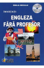 Invatati engleza fara profesor Curs practic CD Emilia Neculai