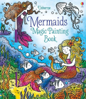 Mermaids Magic Painting Book Usborne