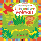 Baby s very first Slide and See Animals Usborne book 0