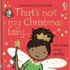 That s Not My Christmas Fairy