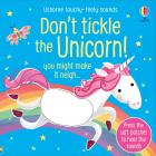 Don t Tickle the Unicorn Usborne Books