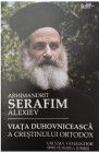 Viata duhovniceasca a crestinului ortodox Arhimandrit Serafim Alexiev