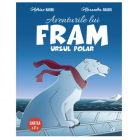 Jucarie Educativa Aventurile lui Fram ursul polar