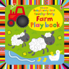 Baby s very first touchy feely Farm Play book