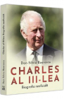 Charles al III lea Biografia neoficiala Dan Silviu Boerescu