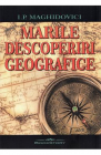 Marile descoperiri geografice I P Maghidovici