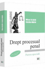 Drept procesual penal Partea speciala Ed 2 Mihai Olariu Catalin Marin