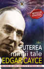 Puterea mintii tale