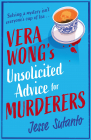 Vera Wong s Unsolicited Advice for Murderers