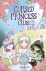 Cursed Princess Club Volume 1