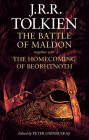 The Battle of Maldon Together with the Homecoming of Beorhtnoth