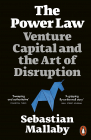 The Power Law Venture Capital and the Art of Disruption