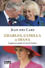 Charles Camilla si Diana