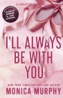 I ll Always Be With You