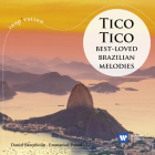 Tico Tico Best Loved Brazilian Melodies