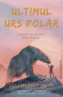 Ultimul urs polar