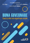 Buna guvernare Cauza si efect ale negentropiei sociale