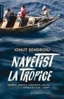 Navetist la tropice