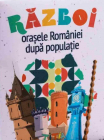 Joc Razboi Orasele Romaniei dupa populatie
