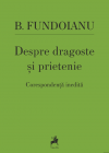 Despre dragoste si prietenie