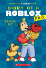 Diary of a Roblox Pro Volume 2 Dragon Pet