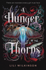 A Hunger of Thorns