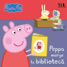 Peppa Pig Peppa merge la biblioteca