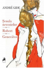 Scoala Nevestelor Robert Genevieve