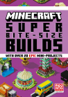 Minecraft Super Bite Size Builds