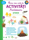 Prima mea carte de activitati Montessori