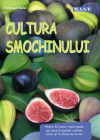 Cultura smochinului