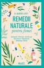 Remedii naturale pentru femei