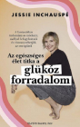 Glukoz forradalom