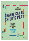 Change Can Be Child s Play