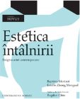 Estetica intalnirii Enigma artei contemporane