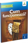 Cum functioneaza