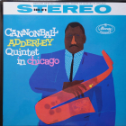 Cannonball Adderley Quintet in Chicago Vinyl